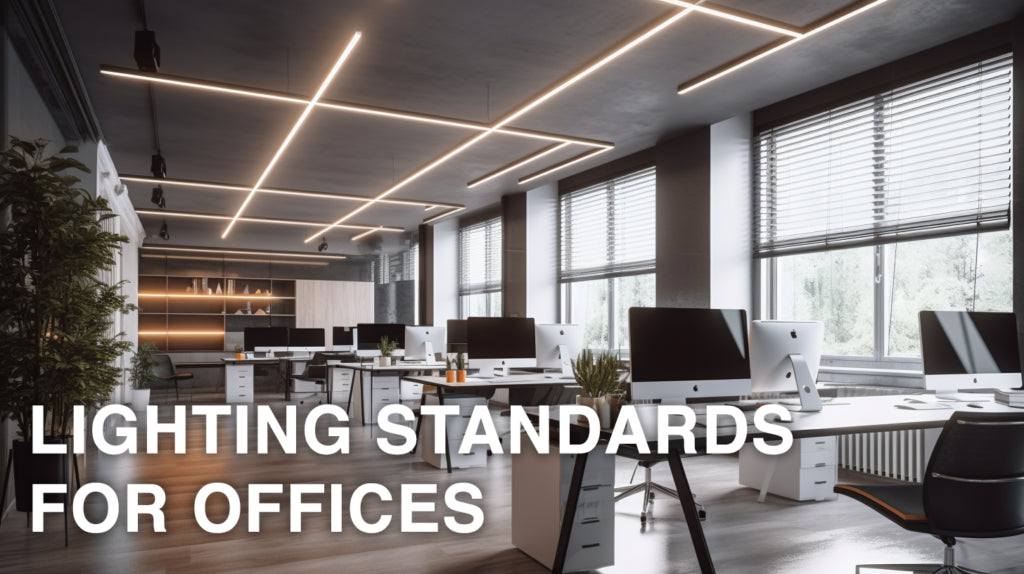 A Complete Guide for Workplace Lighting Standards for Offices